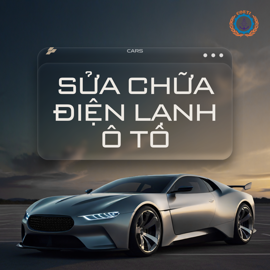 LỚP SƠ CẤP SỬA CHỮA ĐIỆN LẠNH Ô TÔ