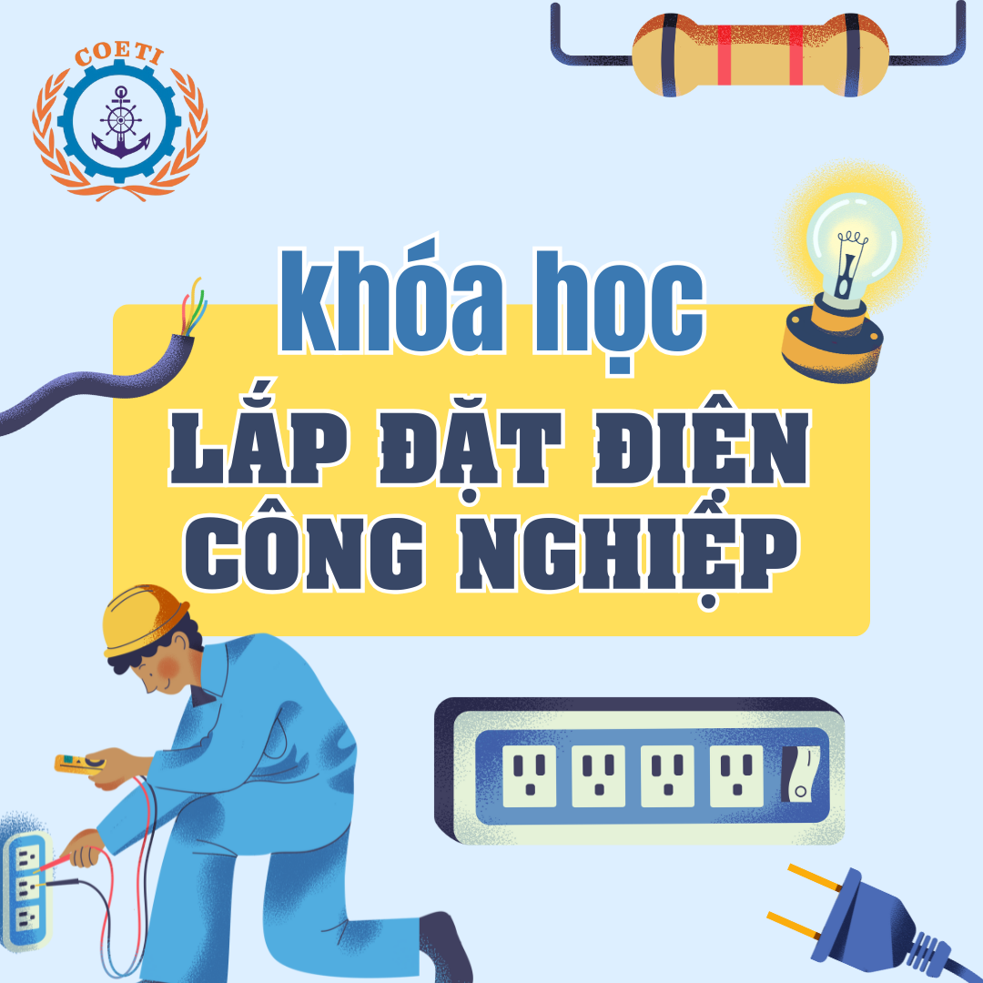 LỚP SƠ CẤP LẮP ĐẶT ĐIỆN CÔNG NGHIỆP